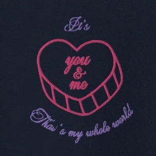 It’s You and Me - Embroidered Crew Neck