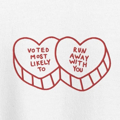 Voted Most Likely to Run Away With You - Embroidered Crew Neck