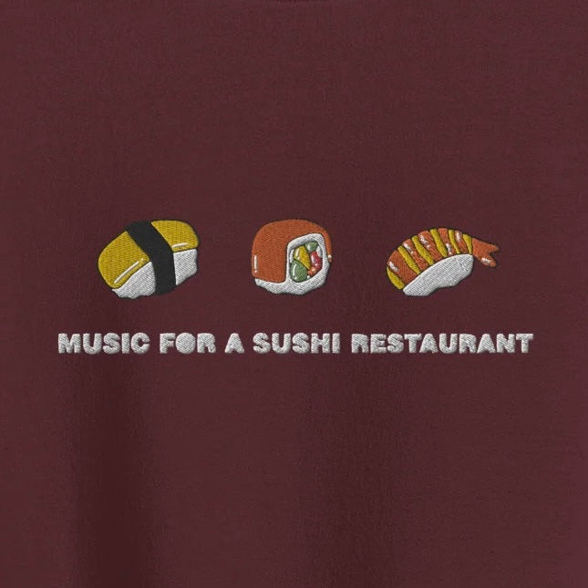 Music For A Sushi Restaurant - Embroidered Crew neck