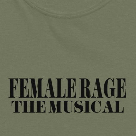Female Rage - Printed Tee