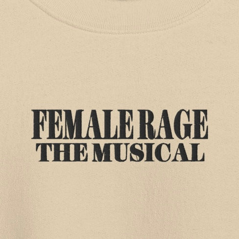 Female Rage - Embroidered Crew Neck