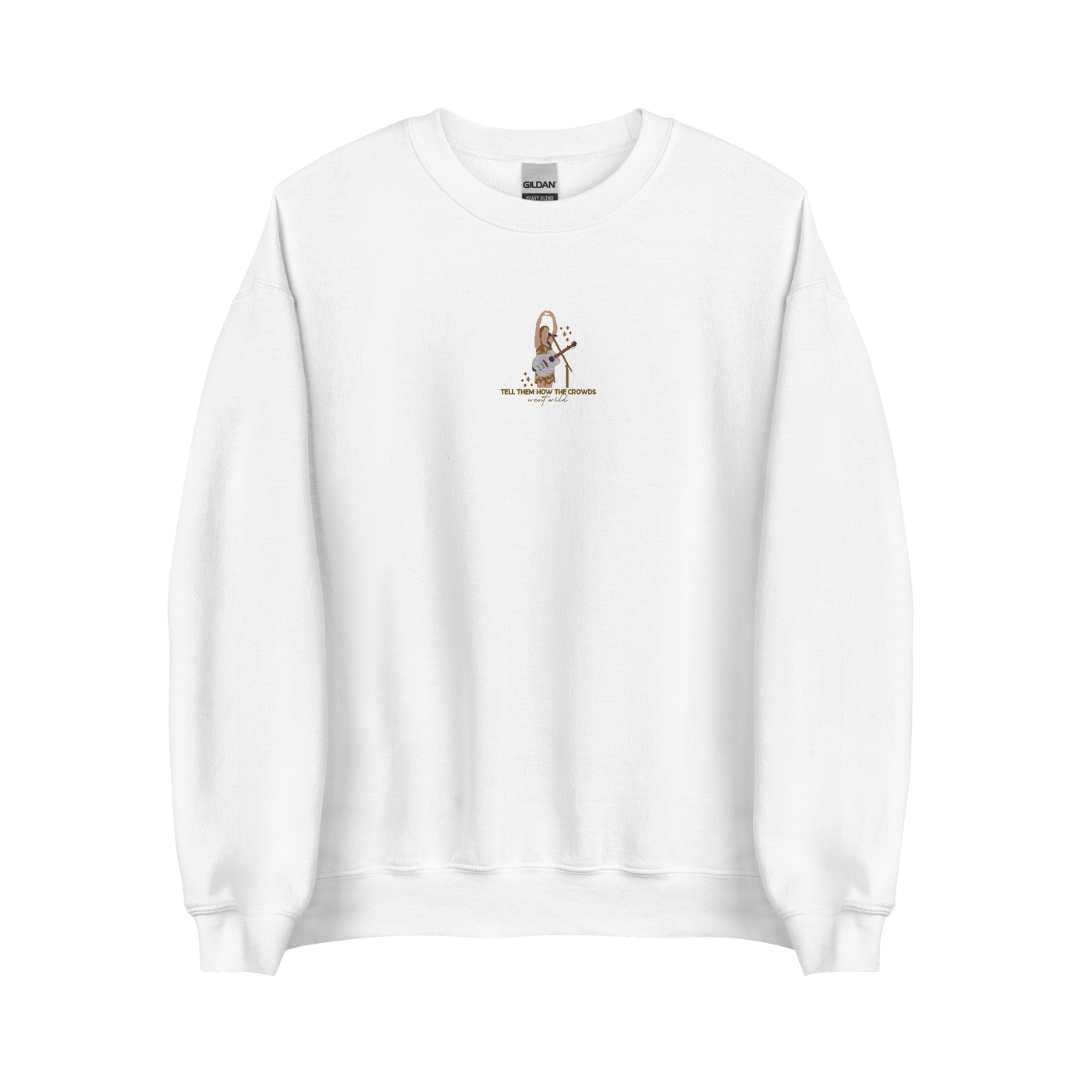 Tell Them How the Crowds Went Wild - Embroidered Crew Neck