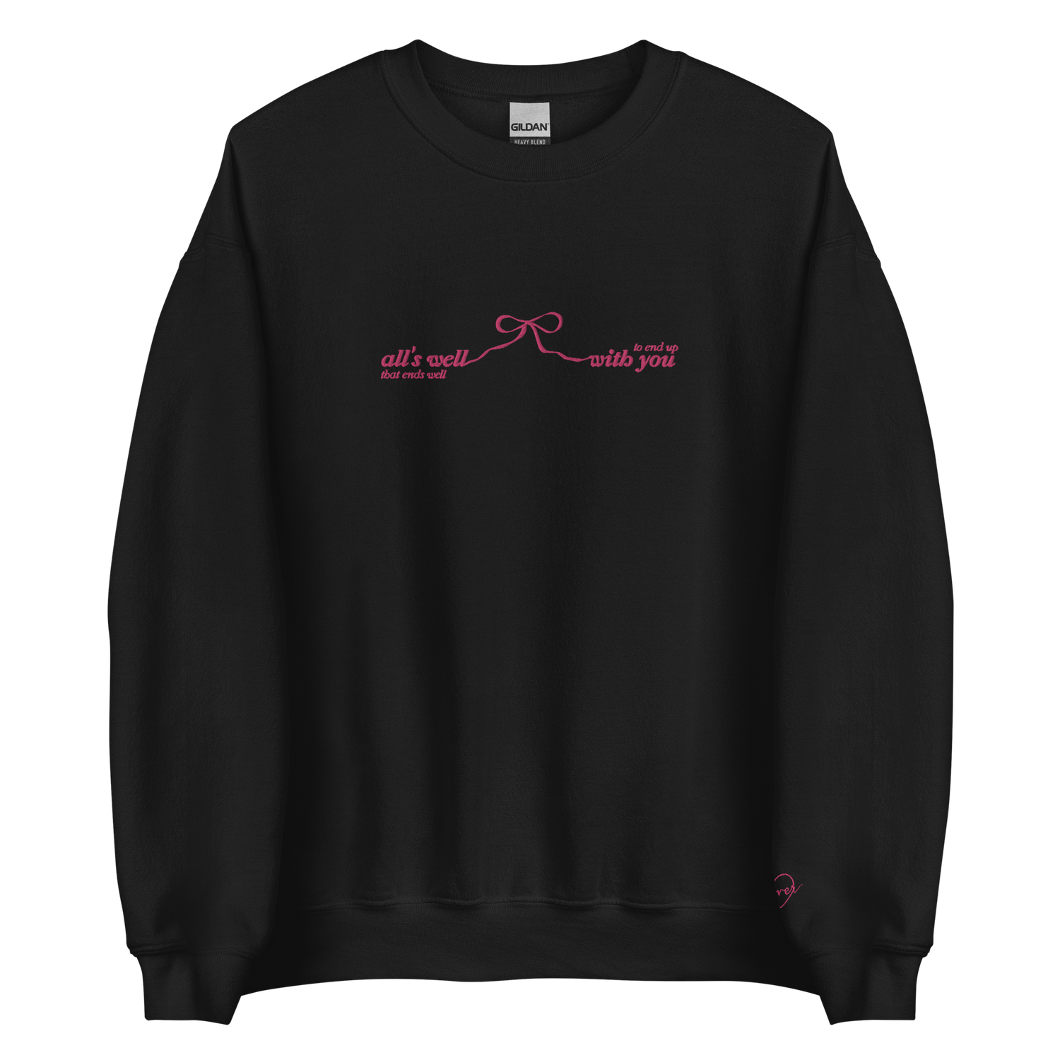 All’s Well That Ends Well - Embroidered Crew Neck