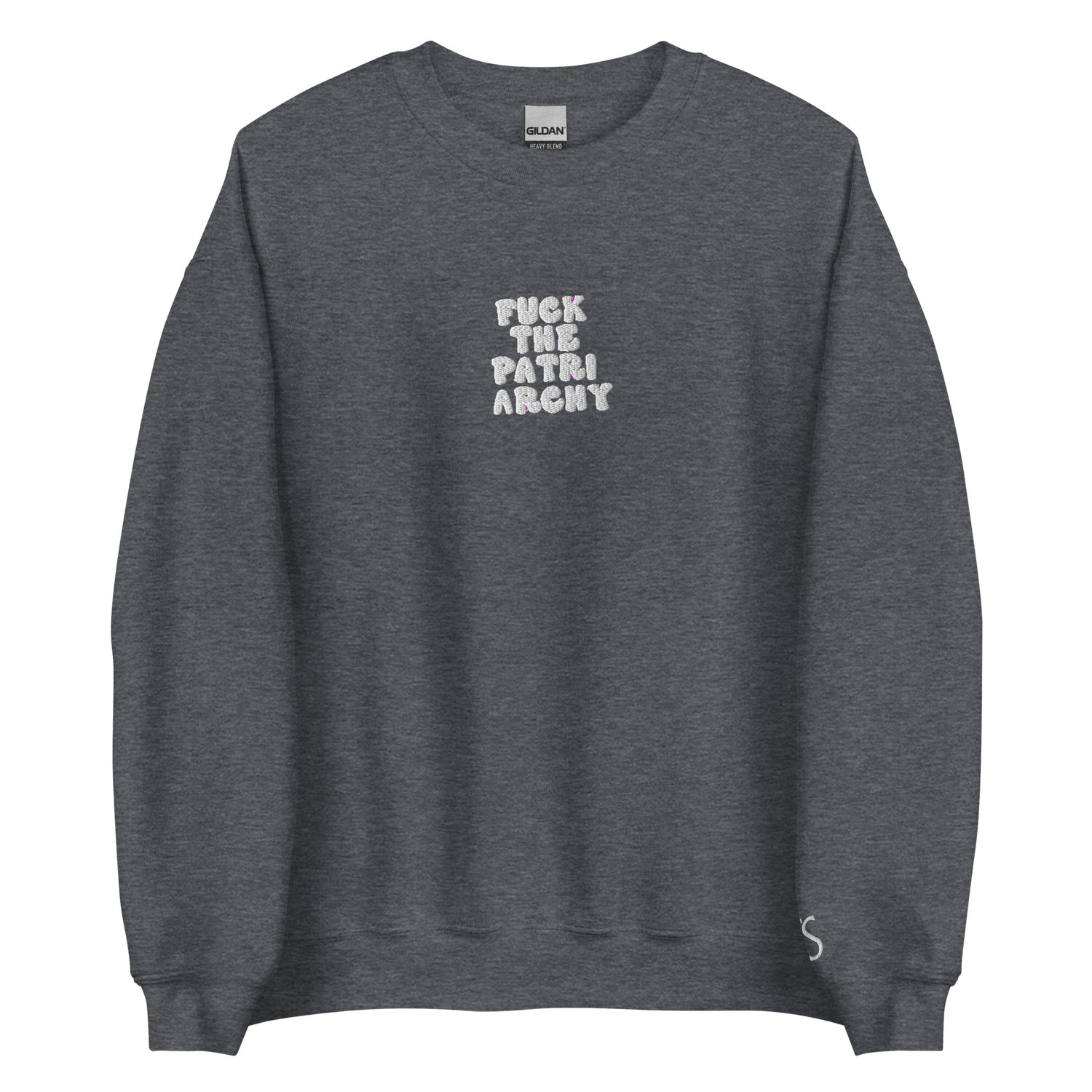 F*uck The Patriarchy - White Thread Embroidery Crew Neck
