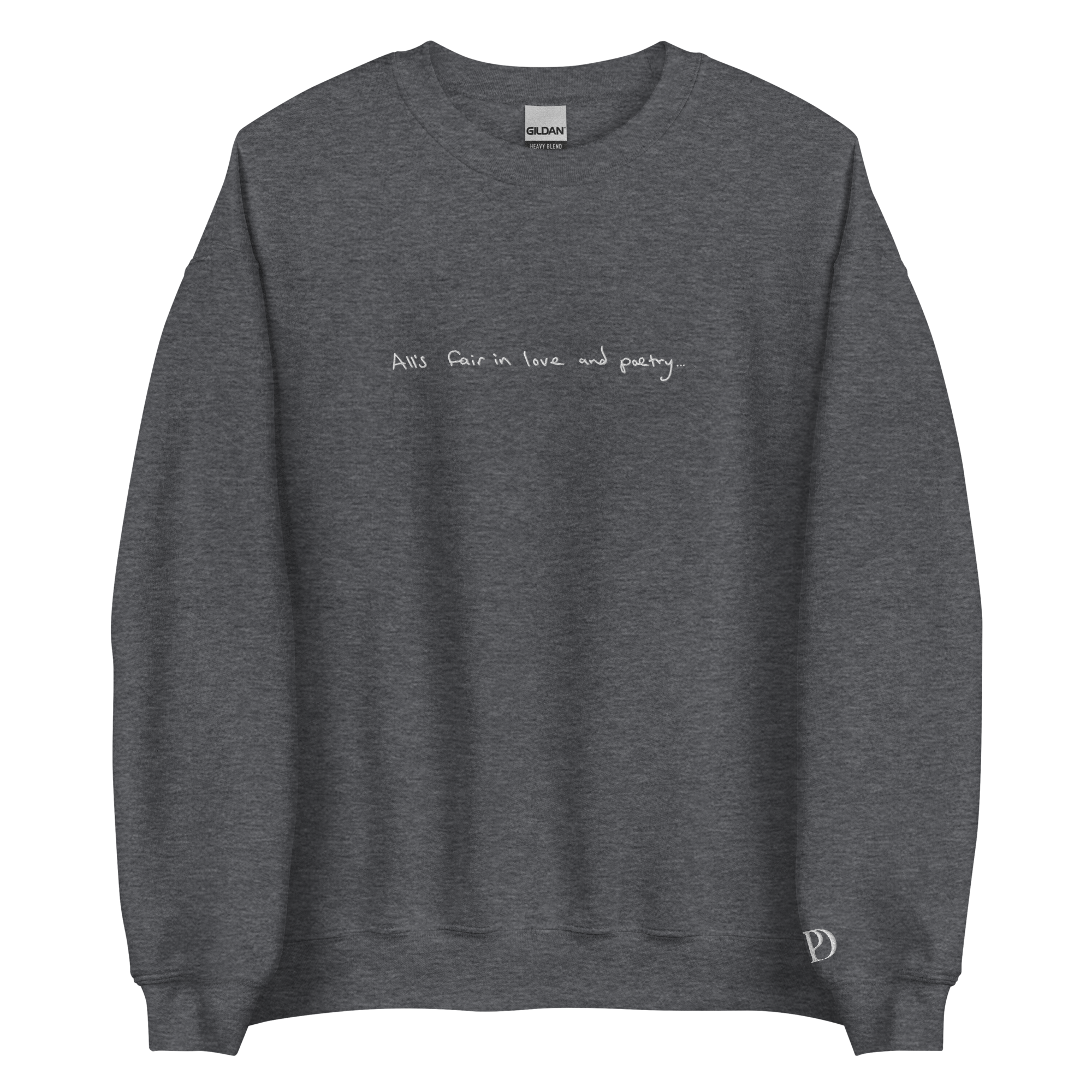 All’s Fair In Love And Poetry - Embroidered Crew Neck