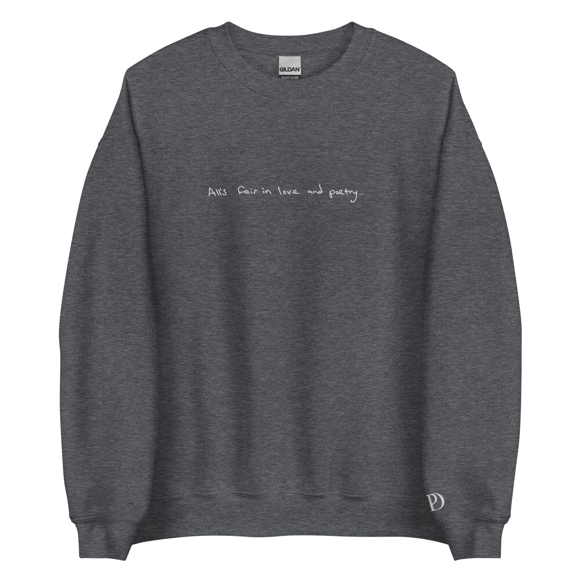 All’s Fair in Love and Poetry - Embroidered Crew Neck