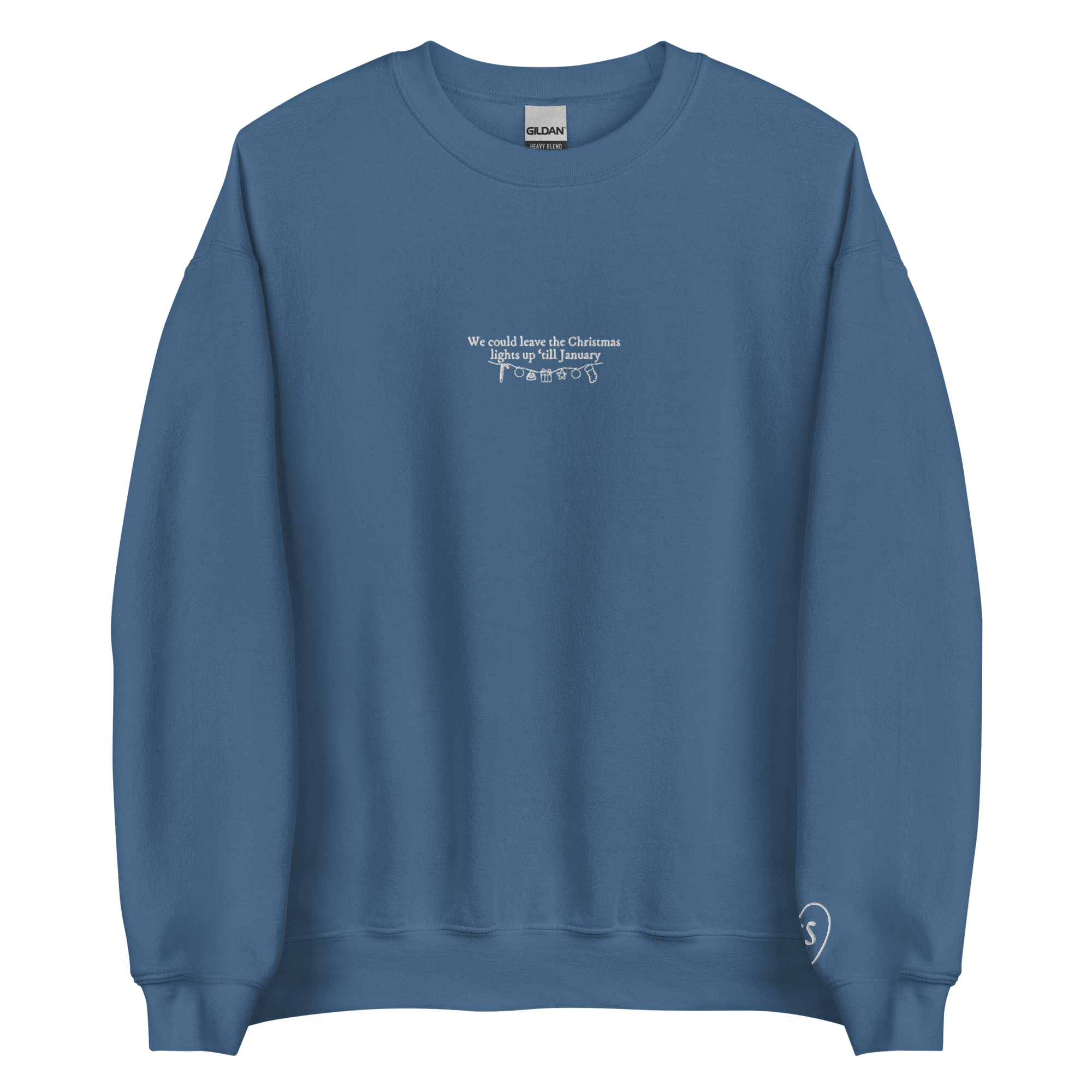We Could Leave The Christmas Lights - Embroidered Crew Neck