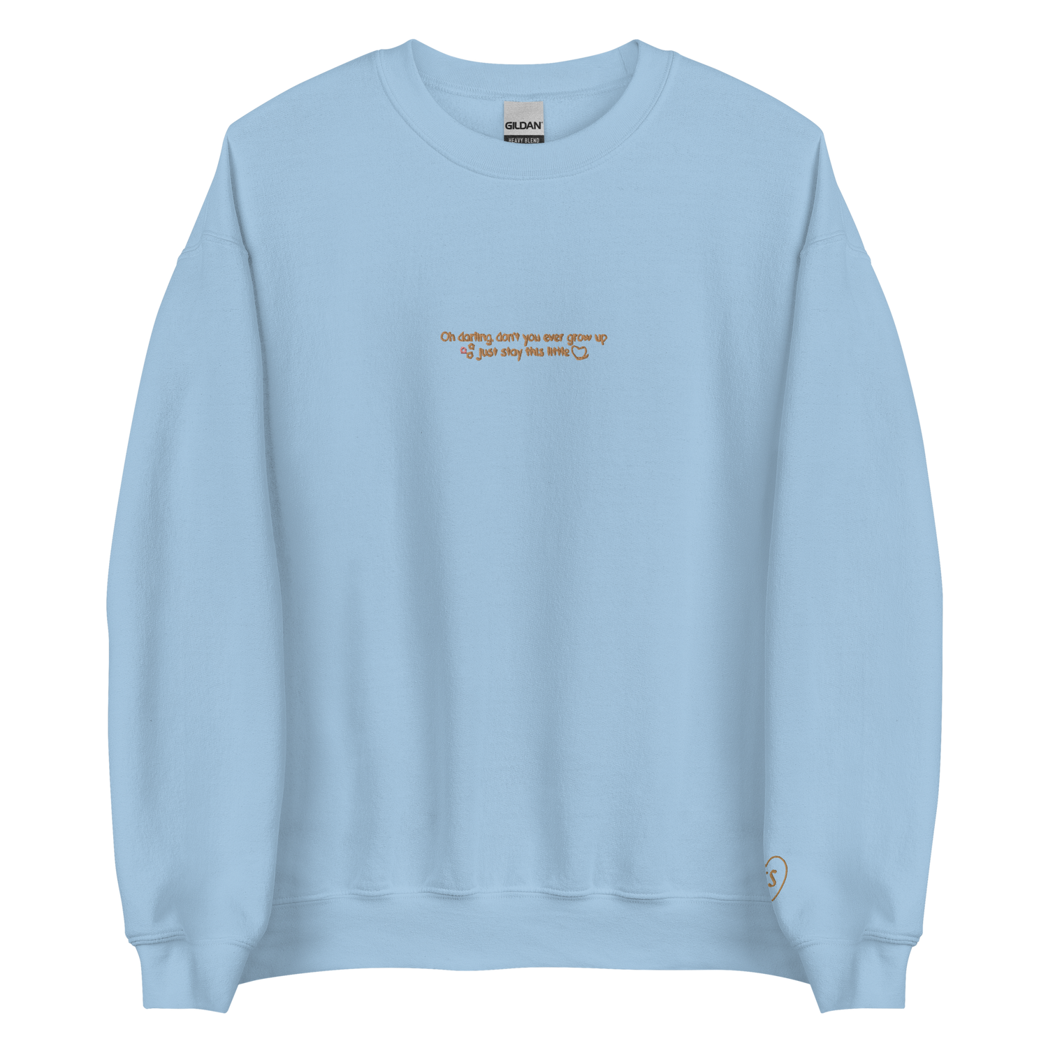 Never Grow Up - Embroidered Crew Neck
