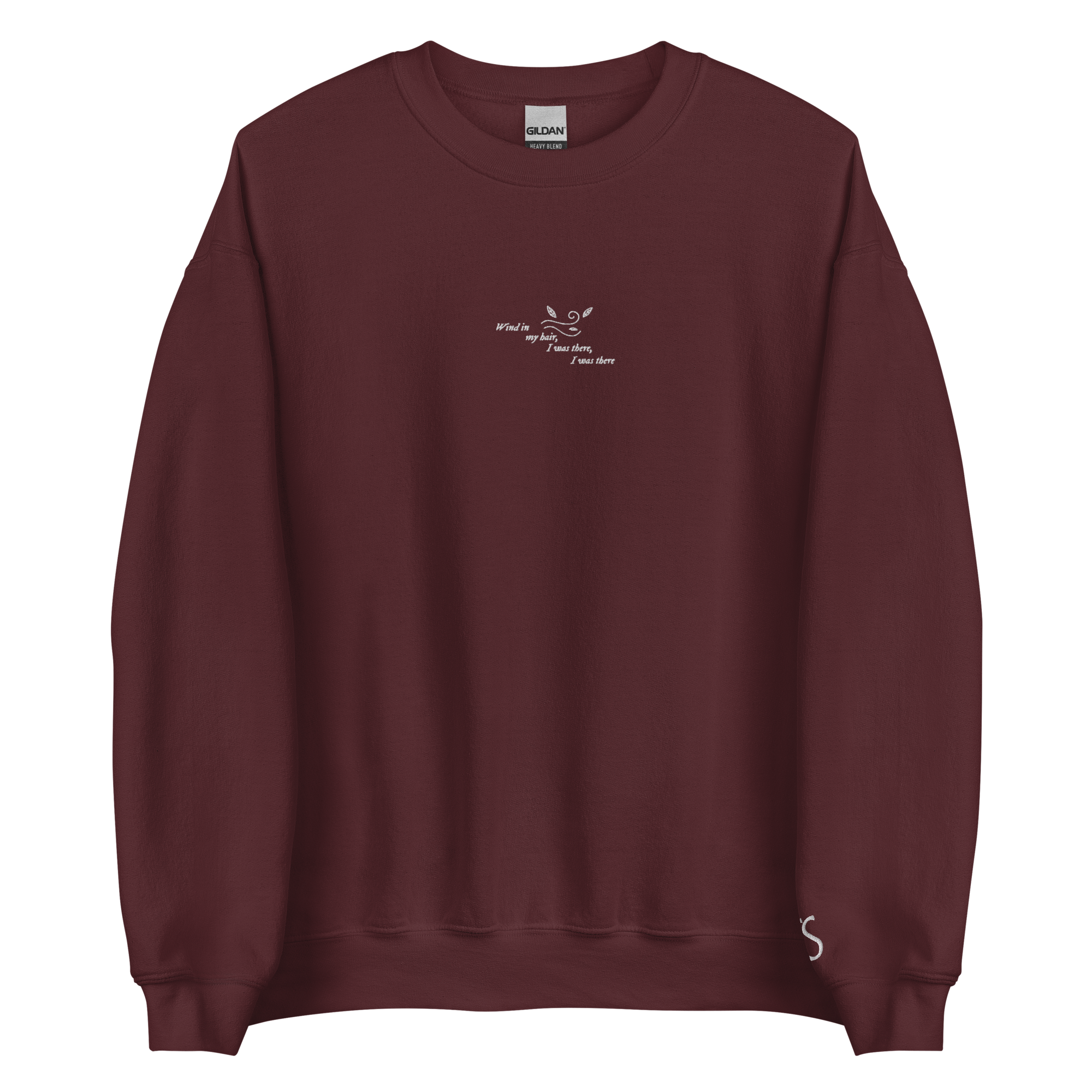 Wind In My Hair, I Was There, I Was There - Embroidered Crew Neck