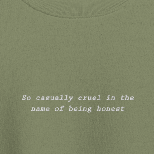 So Casually Cruel - Embroidered Crew Neck