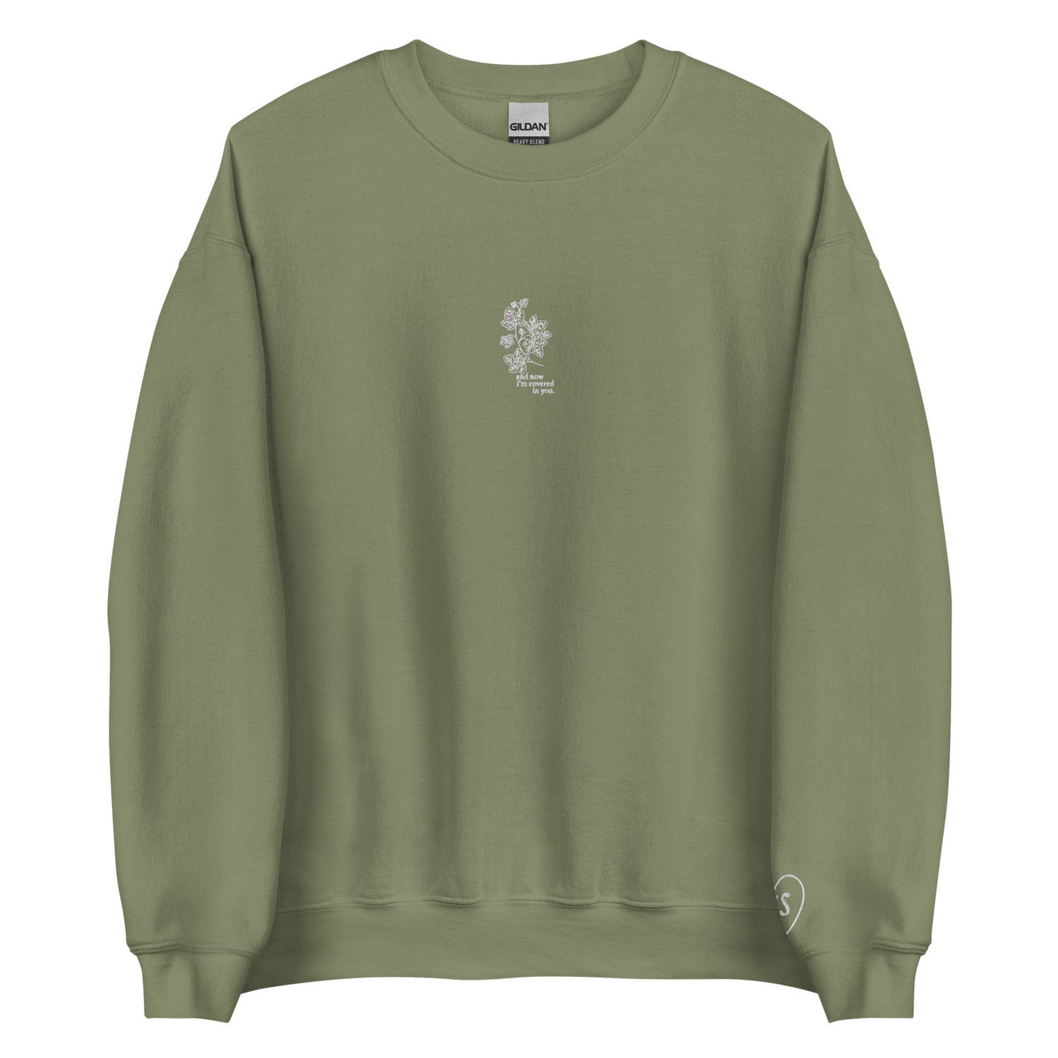now i’m covered in you (ivy) - Embroidered Crew Neck