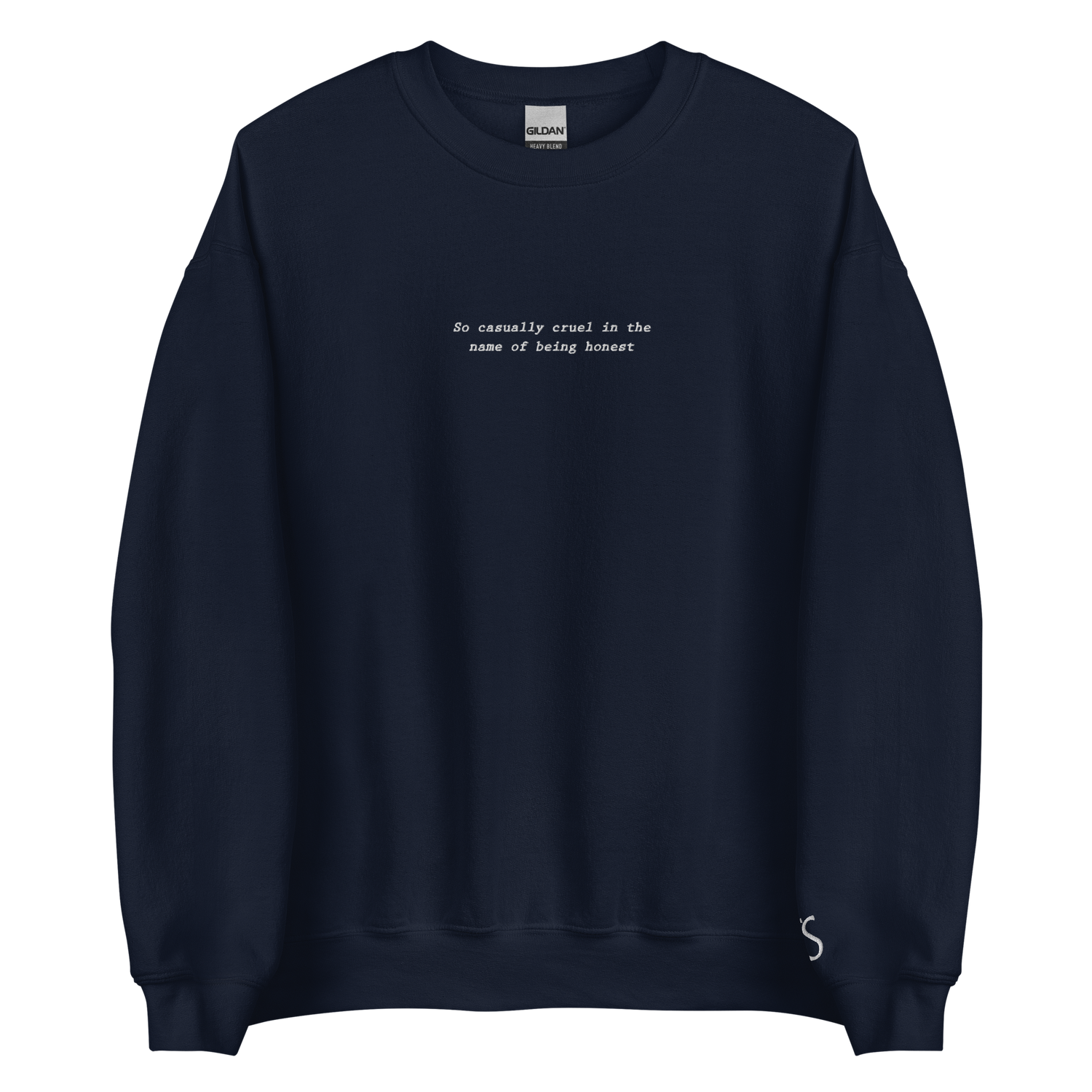 So Casually Cruel - Embroidered Crew Neck