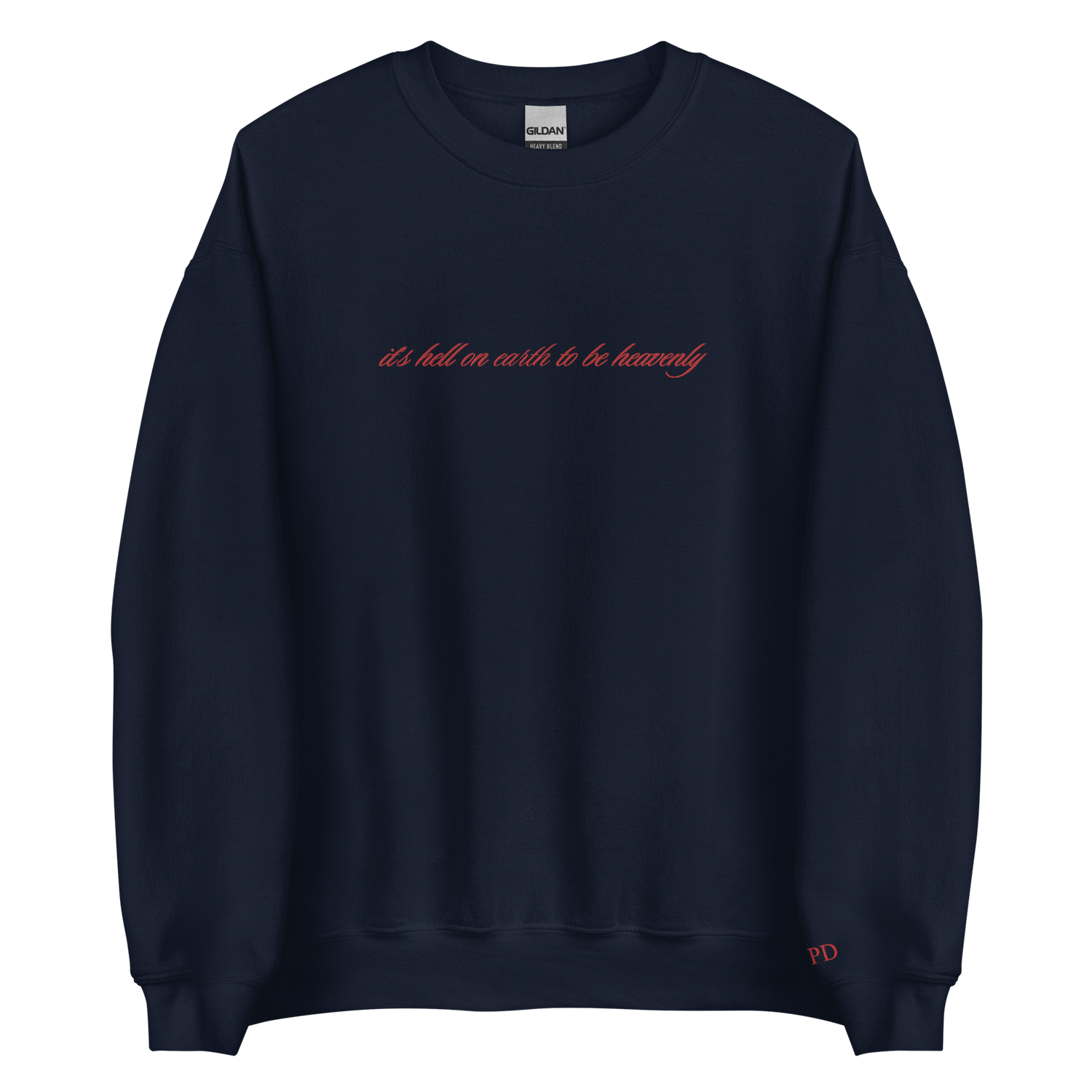 It’s hell to be heavenly - Embroidered Crew Neck