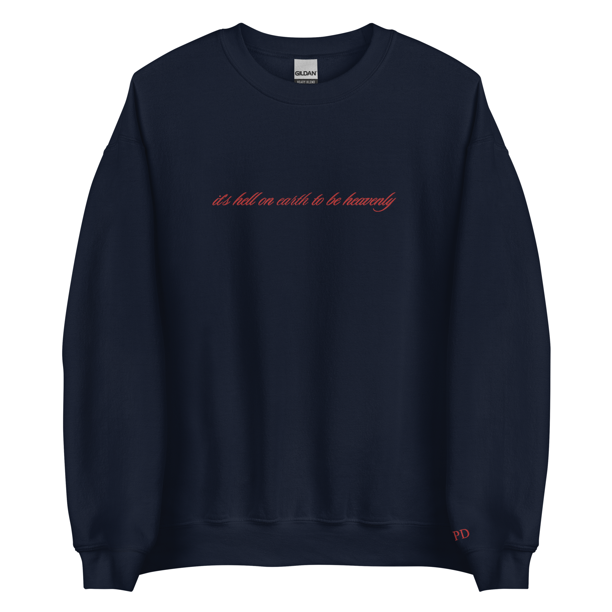 It’s hell to be heavenly - Embroidered Crew Neck
