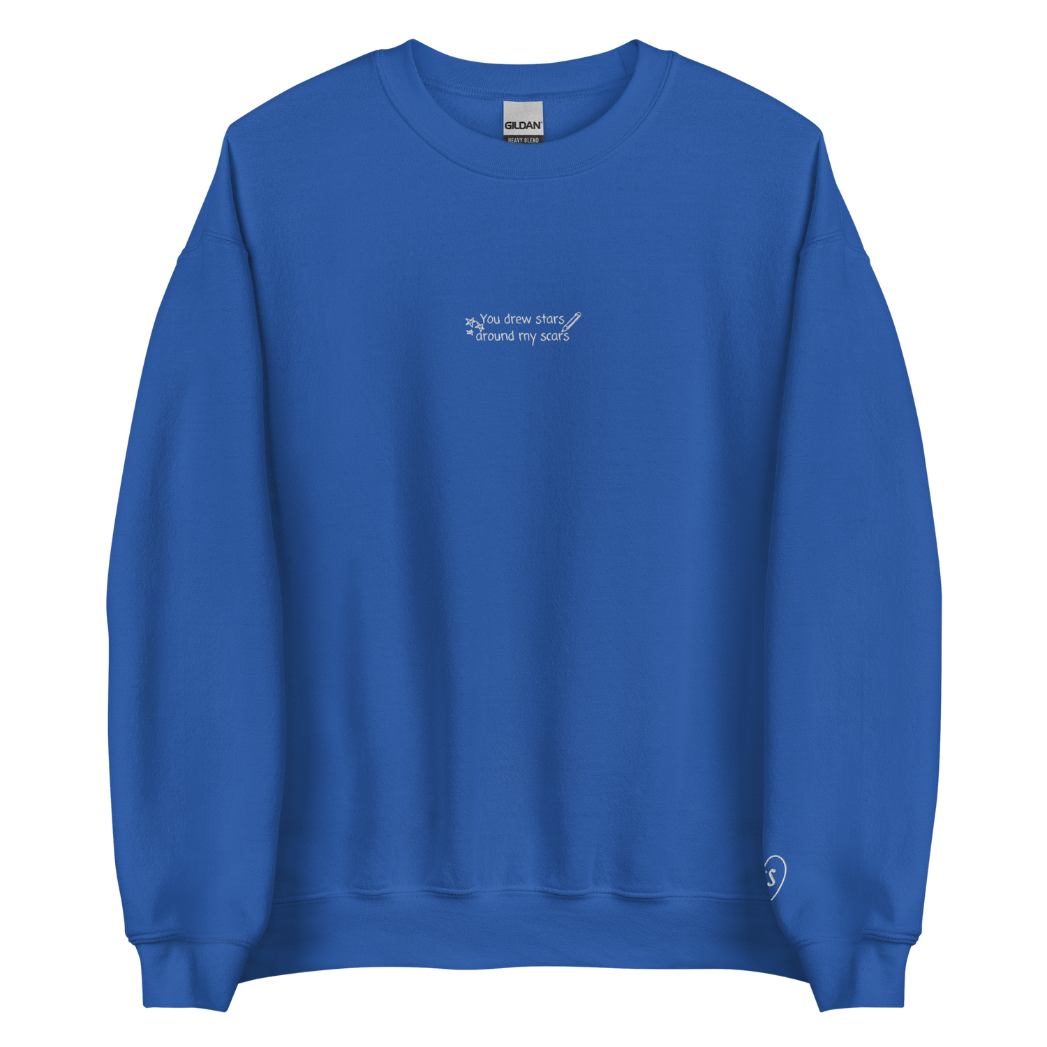 You Drew Stars Around My Scars - Embroidered Crew Neck
