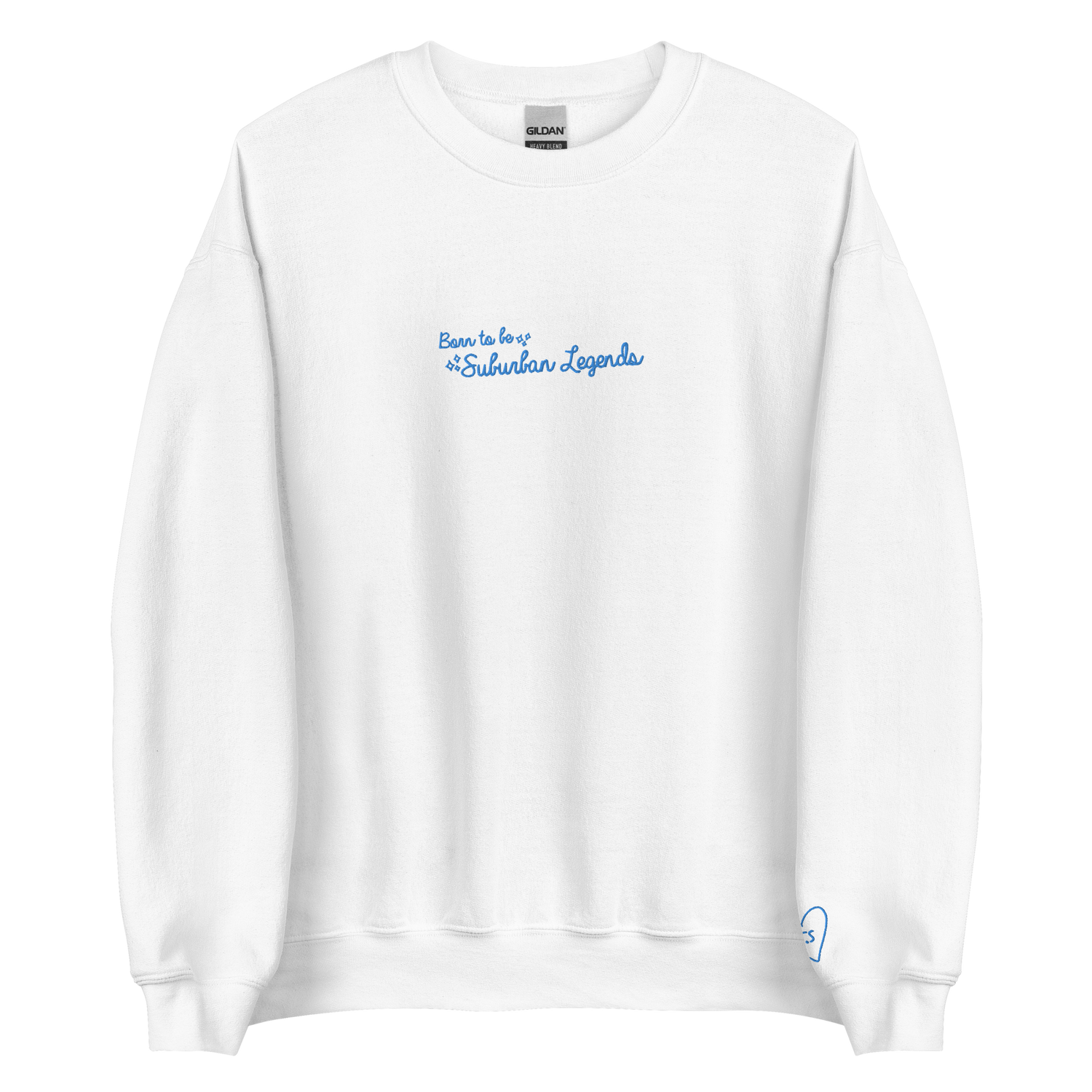 Born To Be Suburban Legends - Blue Thread Embroidery Crew Neck