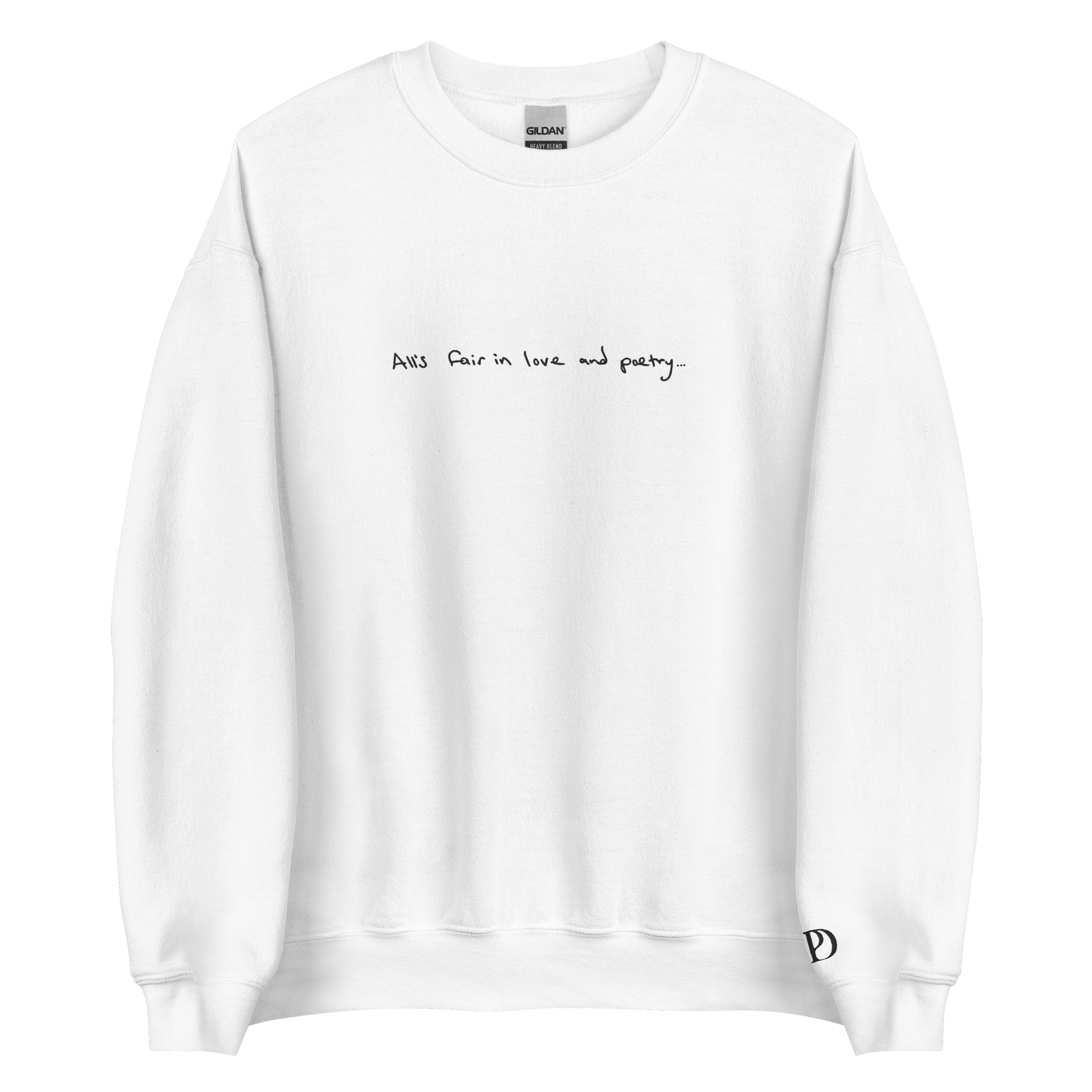 All’s Fair in Love and Poetry - Embroidered Crew Neck