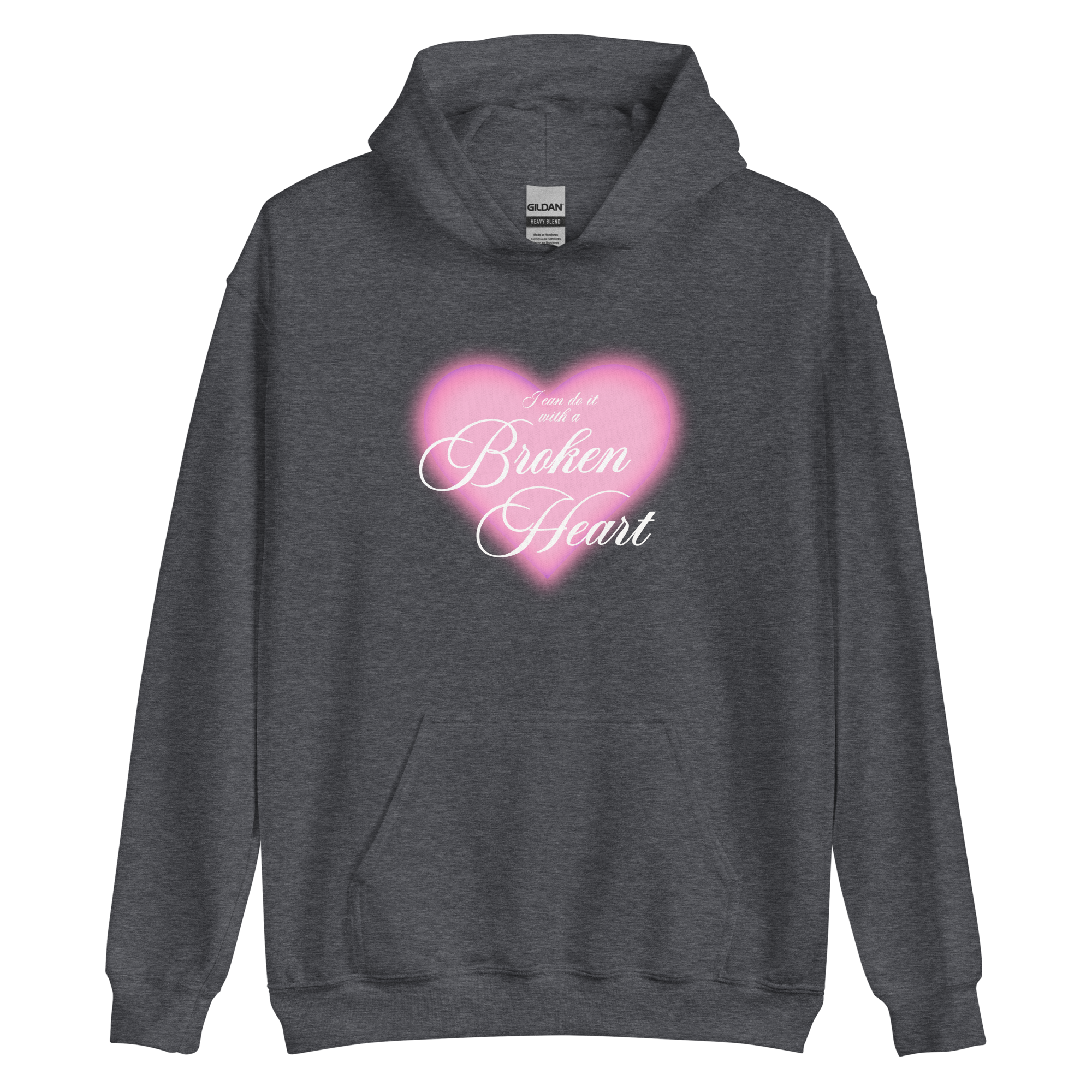 I Can Do It With a Broken Heart - Printed Hoodie