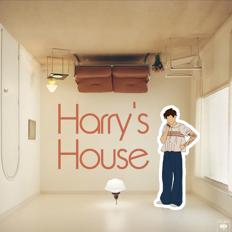 HARRY’S HOUSE