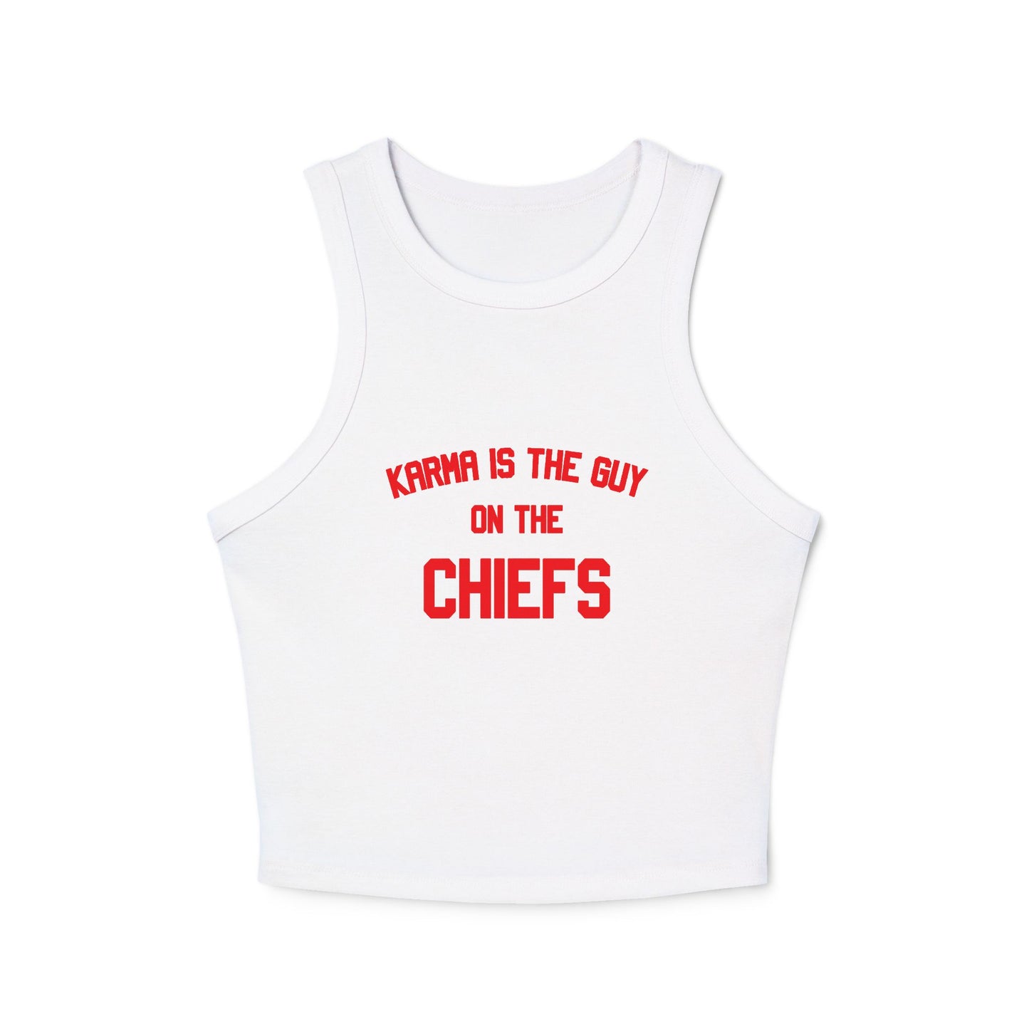 Karma Is The Guy On The Chiefs - Printed Tank