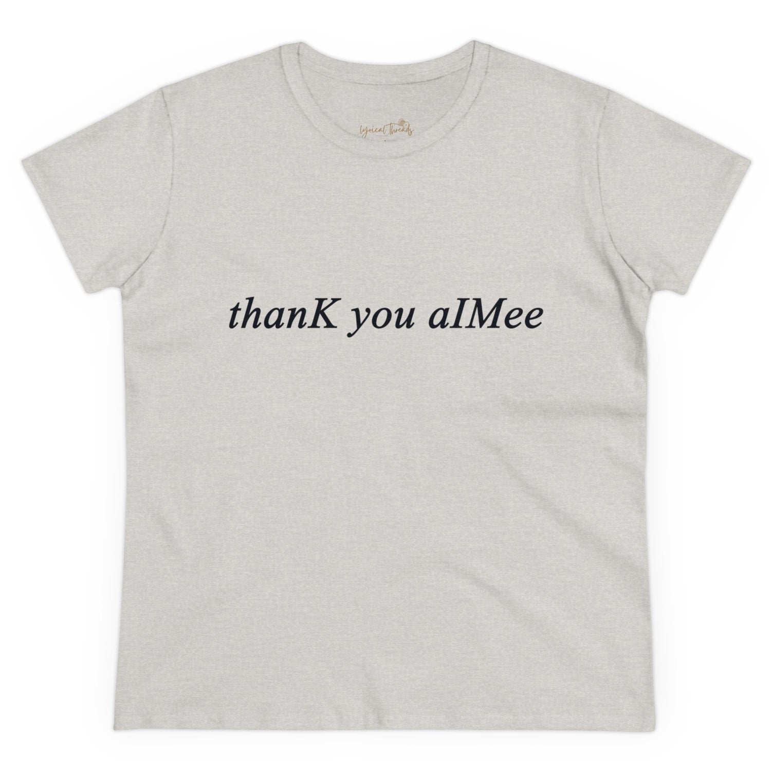 thanK you aIMee - Printed Tee