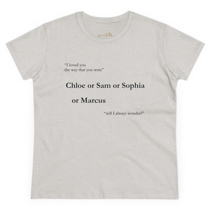 Chloe or Sam or Sophia or Marcus - Printed Tee