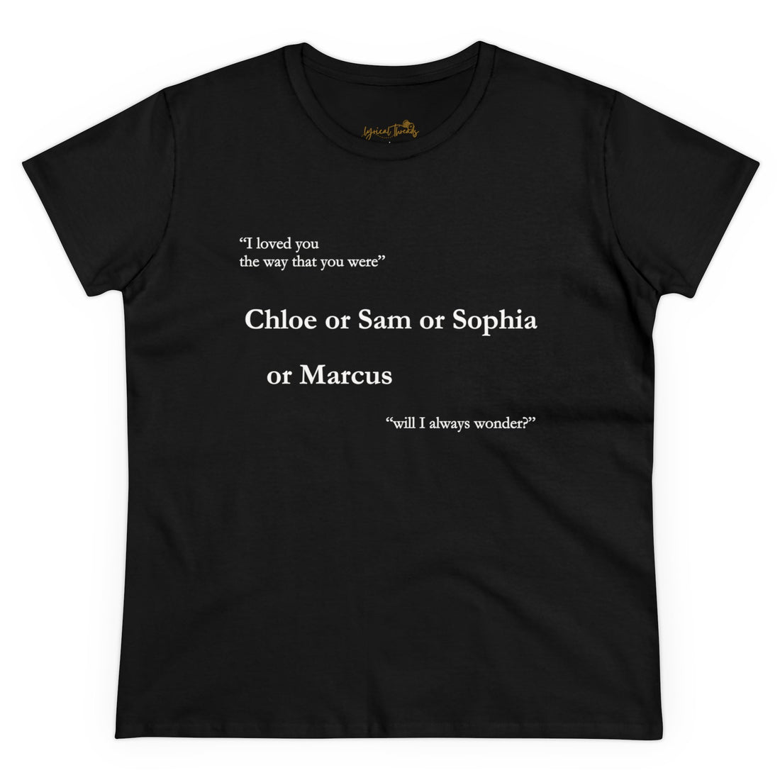 Chloe or Sam or Sophia or Marcus - Printed Tee