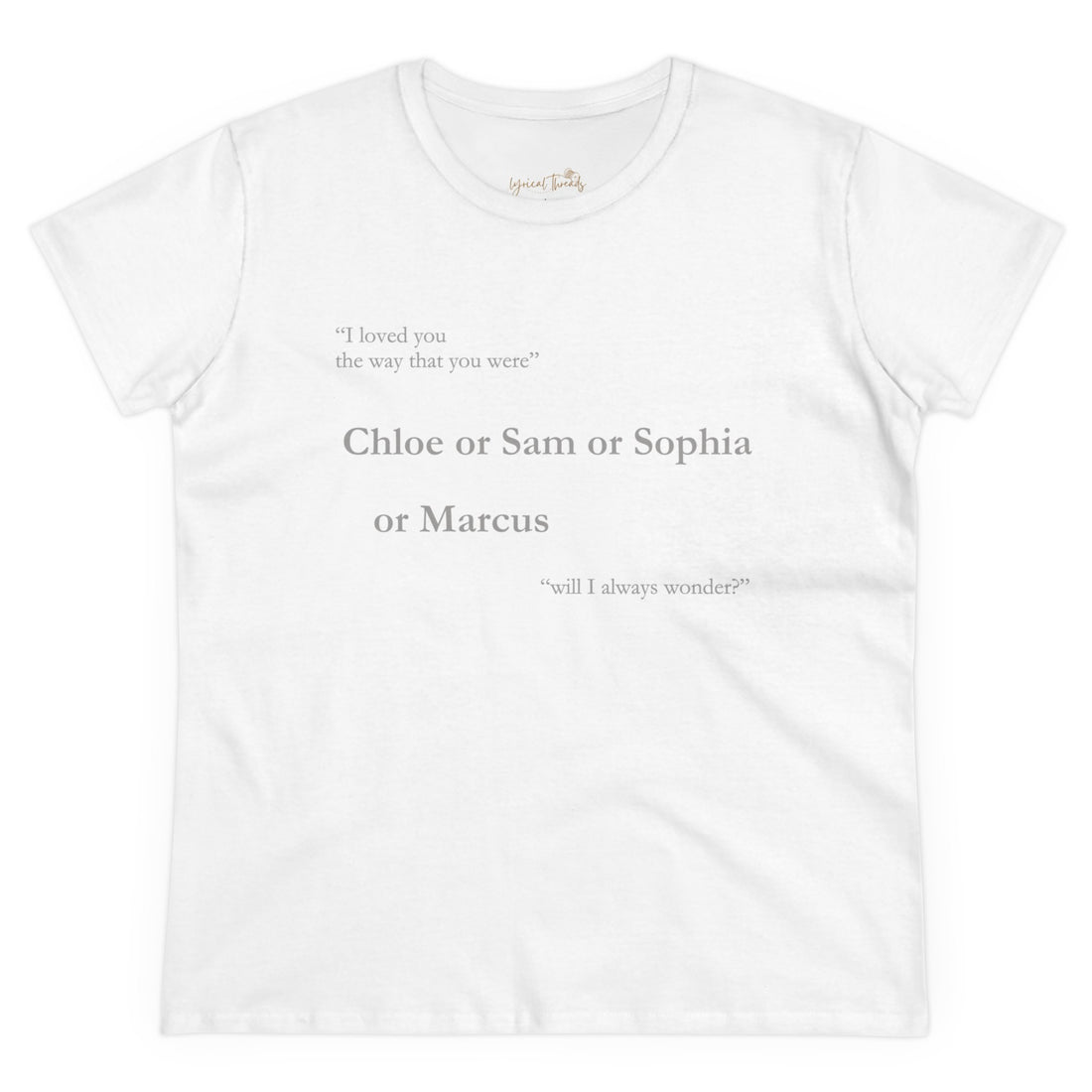 Chloe or Sam or Sophia or Marcus - Printed Tee