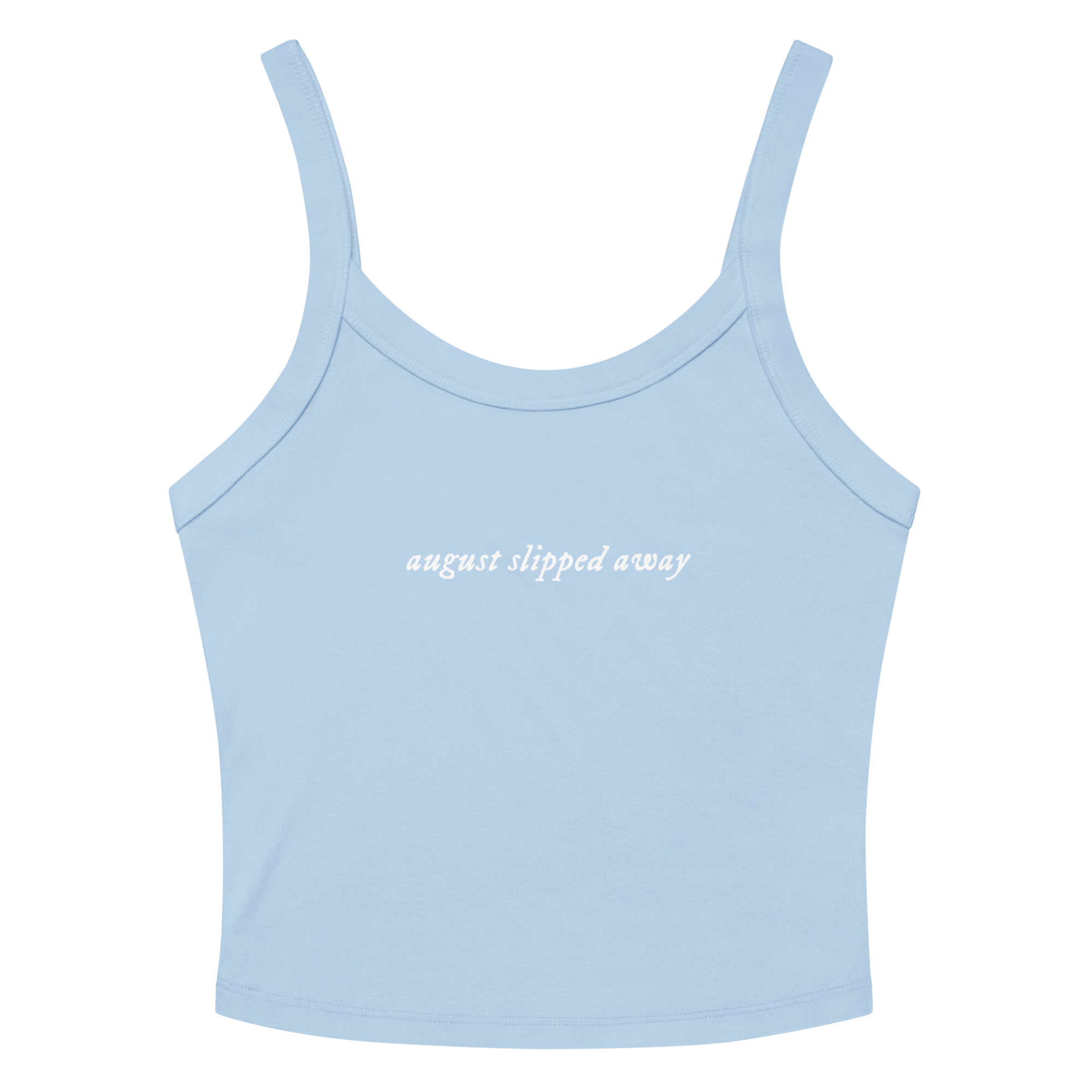 august slipped away - Printed Tank