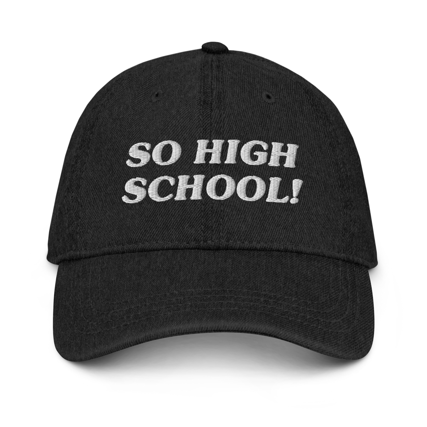 So High School - Embroidered Denim Cap