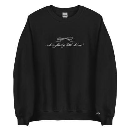 Little Old Me - Embroidered Crew Neck