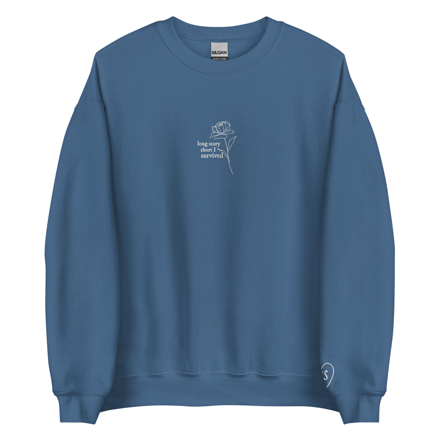 long story short i survived - Embroidered Crew Neck