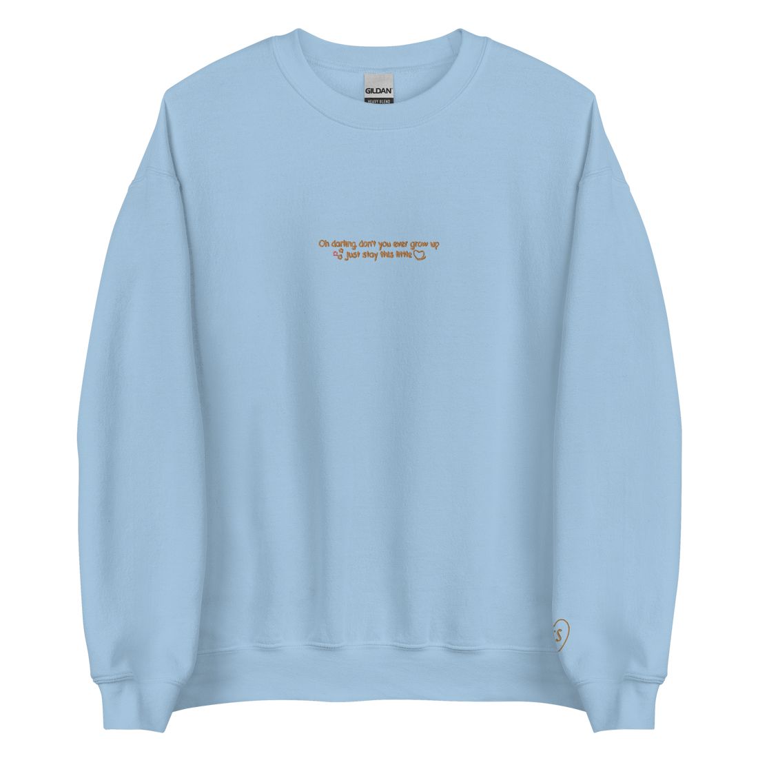 Never Grow Up - Embroidered Crew Neck
