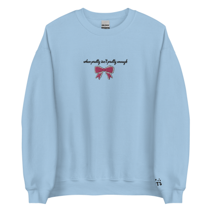 pretty isn’t pretty - Embroidered Crew Neck