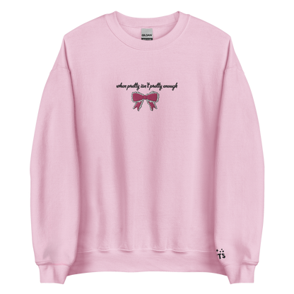 pretty isn’t pretty - Embroidered Crew Neck