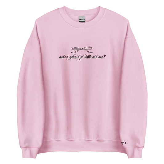 Little Old Me - Embroidered Crew Neck