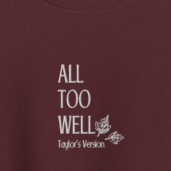 All Too Well - White Thread Embroidery Crew Neck