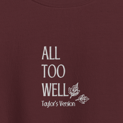 All Too Well - White Thread Embroidery Crew Neck