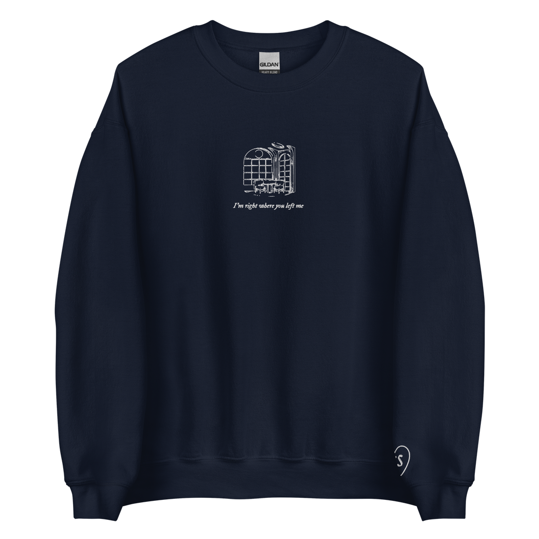 right where you left me - Embroidered Crew Neck