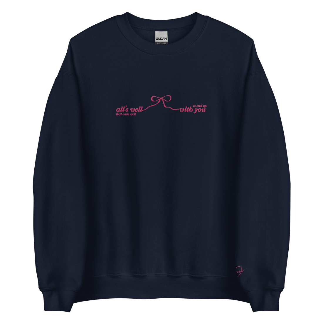 All’s Well That Ends Well - Embroidered Crew Neck