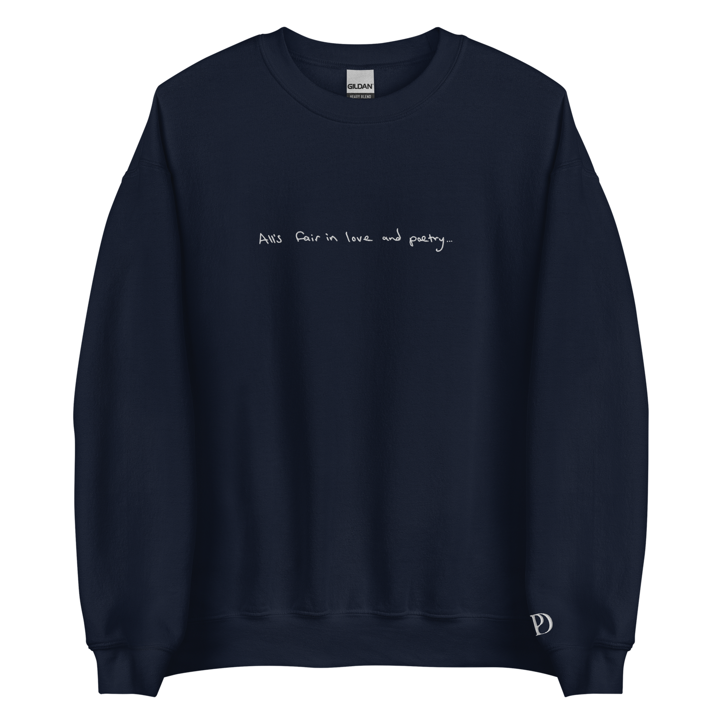 All’s Fair in Love and Poetry - Embroidered Crew Neck
