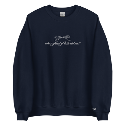 Little Old Me - Embroidered Crew Neck