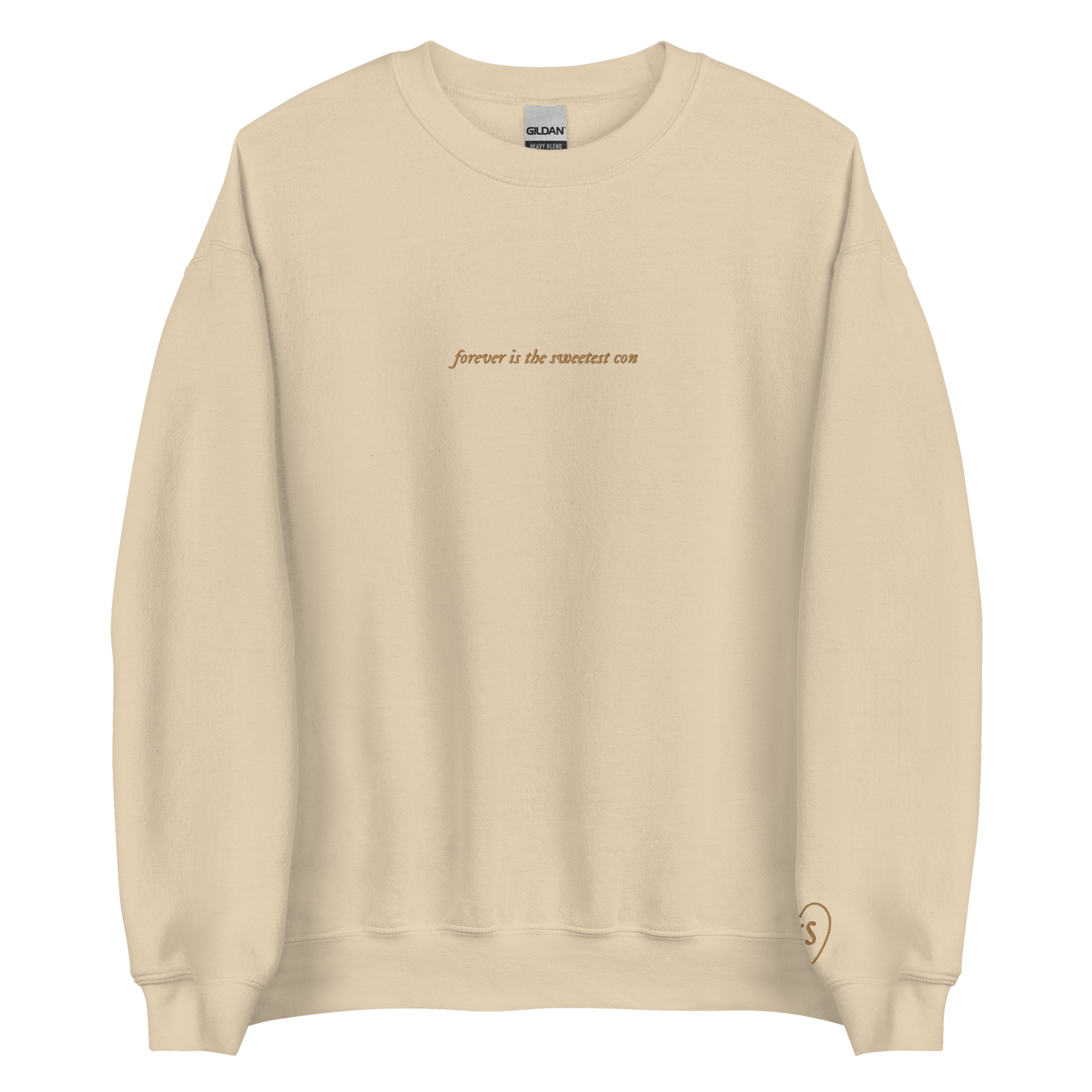 forever is the sweetest con - Gold Thread Embroidery Crew Neck