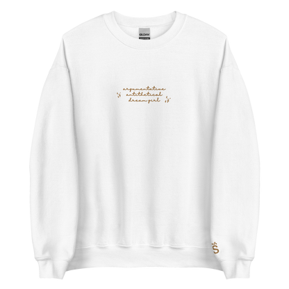 Argumentative Antithetical Dream Girl - Embroidered Crew Neck