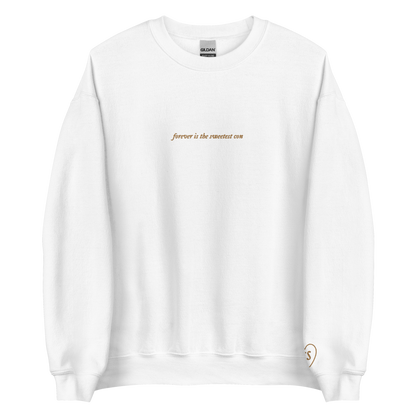 forever is the sweetest con - Gold Thread Embroidery Crew Neck