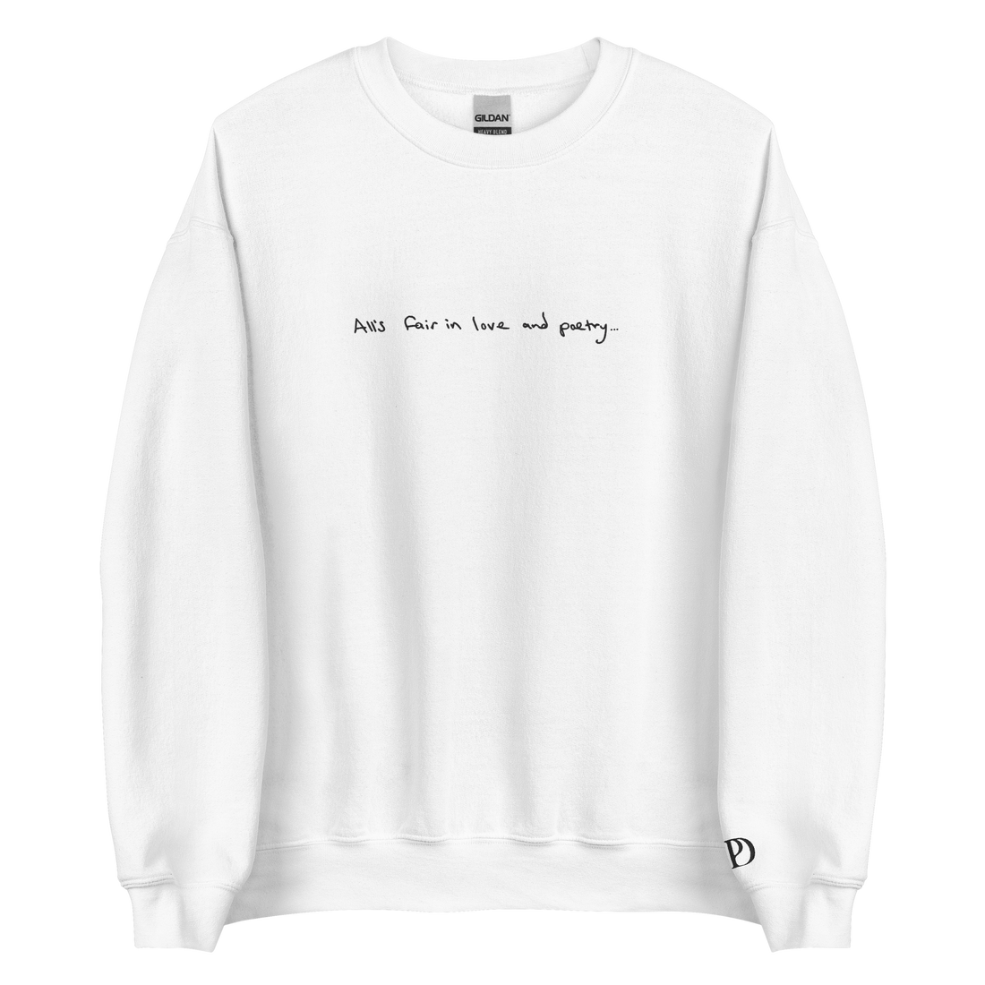 All’s Fair in Love and Poetry - Embroidered Crew Neck